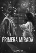 Portada del libro "La Primera Mirada"