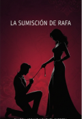 Portada del libro "La Sumisión de Rafa."