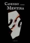 Portada del libro "Cayendo en una mentira "