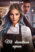 Portada del libro "Mi desastrosa esposa"