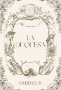 Portada del libro "La Duquesa "