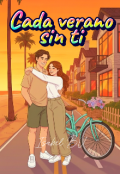 Portada del libro "Cada Verano Sin Ti"