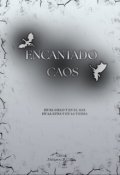 Portada del libro "Encantado Caos "