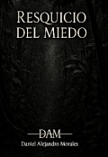 Portada del libro "Resquicio Del Miedo "
