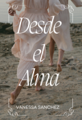 Portada del libro "Desde el Alma"