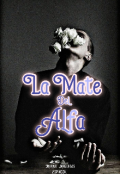 Portada del libro "La mate del alfa"