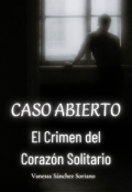 Portada del libro "El Crimen del Coraz&oacute;n Solitario"