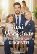 Portada del libro "Pap&aacute; desesperado. Necesito una Ni&ntilde;era &iexcl;urgente!"