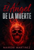 Portada del libro "El &Aacute;ngel de la Muerte"