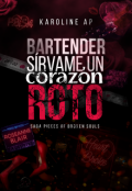 Portada del libro "Bartender, s&iacute;rvame un coraz&oacute;n roto"
