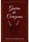 Portada del libro "Guerra de Corazones"