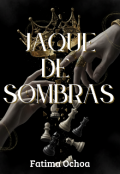Portada del libro "Jaque de Sombras"