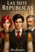Portada del libro "Las Siete Rep&uacute;blicas: La Pluma"