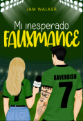 Portada del libro "Mi inesperado Fauxmance"