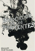 Portada del libro "Invocador De Los Penitentes "