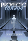 Portada del libro "Proyecto Enigma; El Ni&ntilde;o y El Soldado"