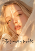 Portada del libro "Entre guerras y perdidas"
