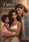 Portada del libro "Dif&iacute;cil conquista."