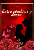 Portada del libro "Entre sombras y deseo "