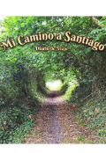 Portada del libro "Mi Camino a Santiago "