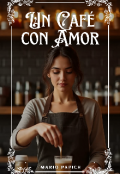 Portada del libro "Un Caf&eacute; con Amor"
