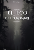 Portada del libro "El eco de un nombre"