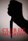 Portada del libro "Club De Muertos"
