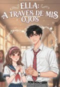 Portada del libro "Ella: a trav&eacute;s de mis ojos "