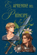 Portada del libro "El aprendiz del pr&iacute;ncipe"