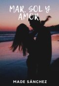 Portada del libro "Mar, Sol Y Amor."