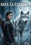 Portada del libro "Anya, la Cazadora "