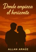 Portada del libro "Donde empieza el horizonte"