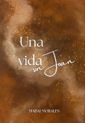 Portada del libro "Una Vida Sin Joan"