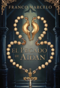 Portada del libro "El Pecado De Aidan"
