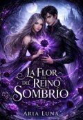 Portada del libro "La Flor del Reino Sombr&iacute;o"