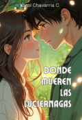 Portada del libro "Donde mueren las luciernagas "