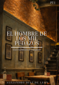 Portada del libro "El hombre de los mil pedazos Pt1"
