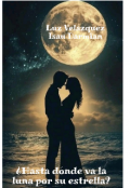Portada del libro "&iquest;hasta d&oacute;nde va la luna por su estrella? "