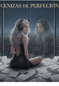 Portada del libro "Cenizas De Perfecci&oacute;n"