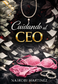 Portada del libro "Cuidando Al Ceo"