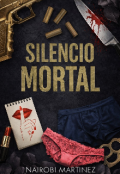Portada del libro "Silencio Mortal"