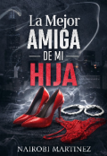 Portada del libro "La Mejor Amiga de mi Hija"