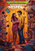 Portada del libro "Mi Ex, Mi Roomie : Reencuentro Inesperado"