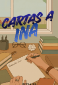 Portada del libro "Cartas a Ina (#1)"