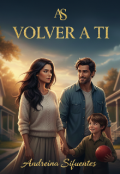 Portada del libro "Volver a ti"