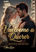 Portada del libro "Vu&eacute;lveme a querer"