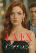 Portada del libro "La Ex Correcta"