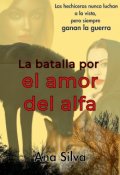 Portada del libro "La batalla por el amor del alfa "