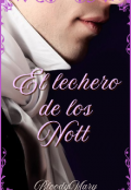 Portada del libro "El lechero de los Nott"