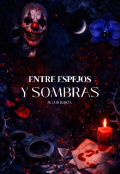 Portada del libro "Entre espejos y sombras "